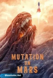 Mutation on mars مترجم (2021) Mutation on mars (2021)